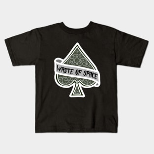 Waste Of Space Kids T-Shirt